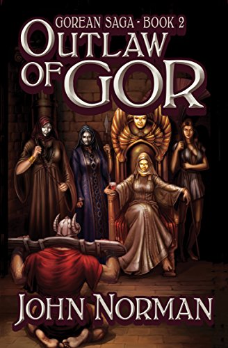 Outlaw of Gor (Gorean Saga, Band 2)
