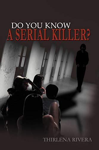 Do You Know A Serial Killer?