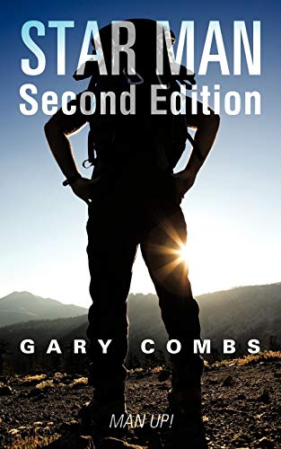 Star Man Second Edition: Man Up!