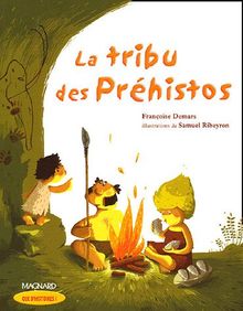 La tribu des Préhistos : CE1