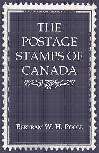 The Postage Stamps of Canada