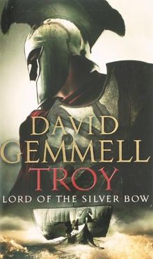 Troy: Lord of the Silver Bow