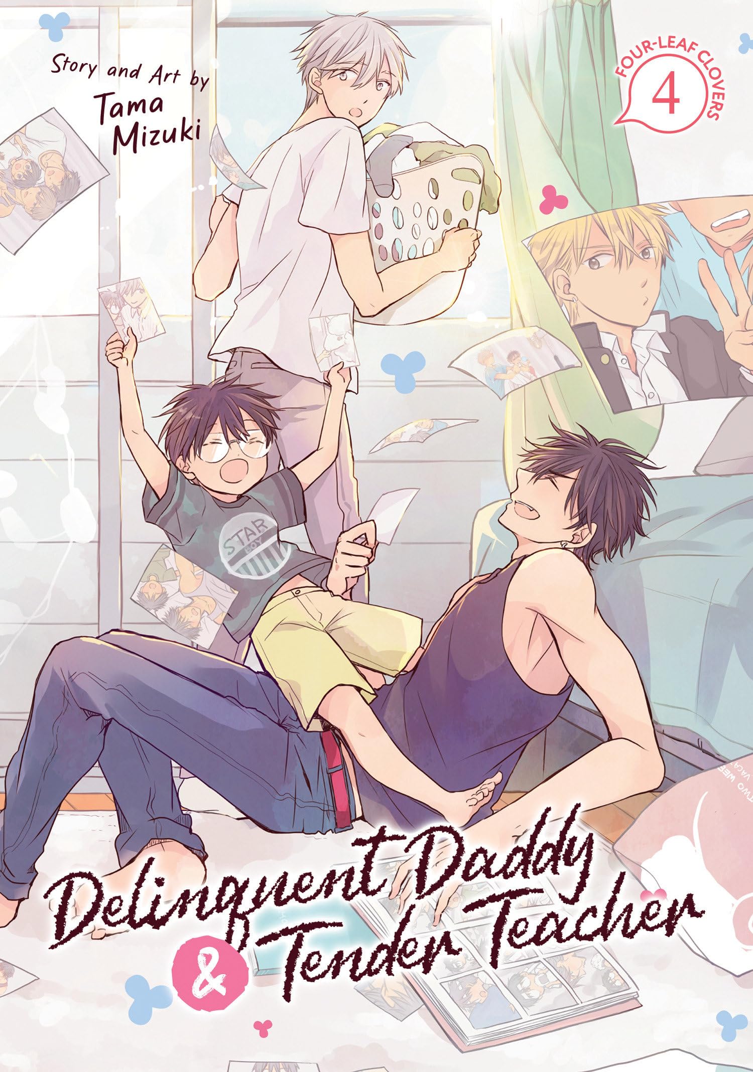 Mizuki, Tama: Delinquent Daddy and Tender Teacher Vol. 4: Four-Leaf Clovers