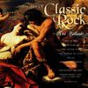 The Best of Classic Rock - The Ballads