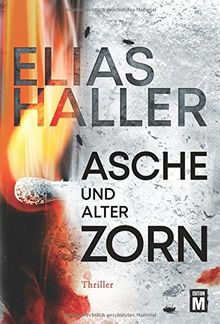 Asche und alter Zorn (Ein Erik-Donner-Thriller, Band 4)