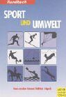 Handbuch Sport und Umwelt