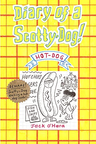 Diary of a Scotty-Dog! Hot-Dog