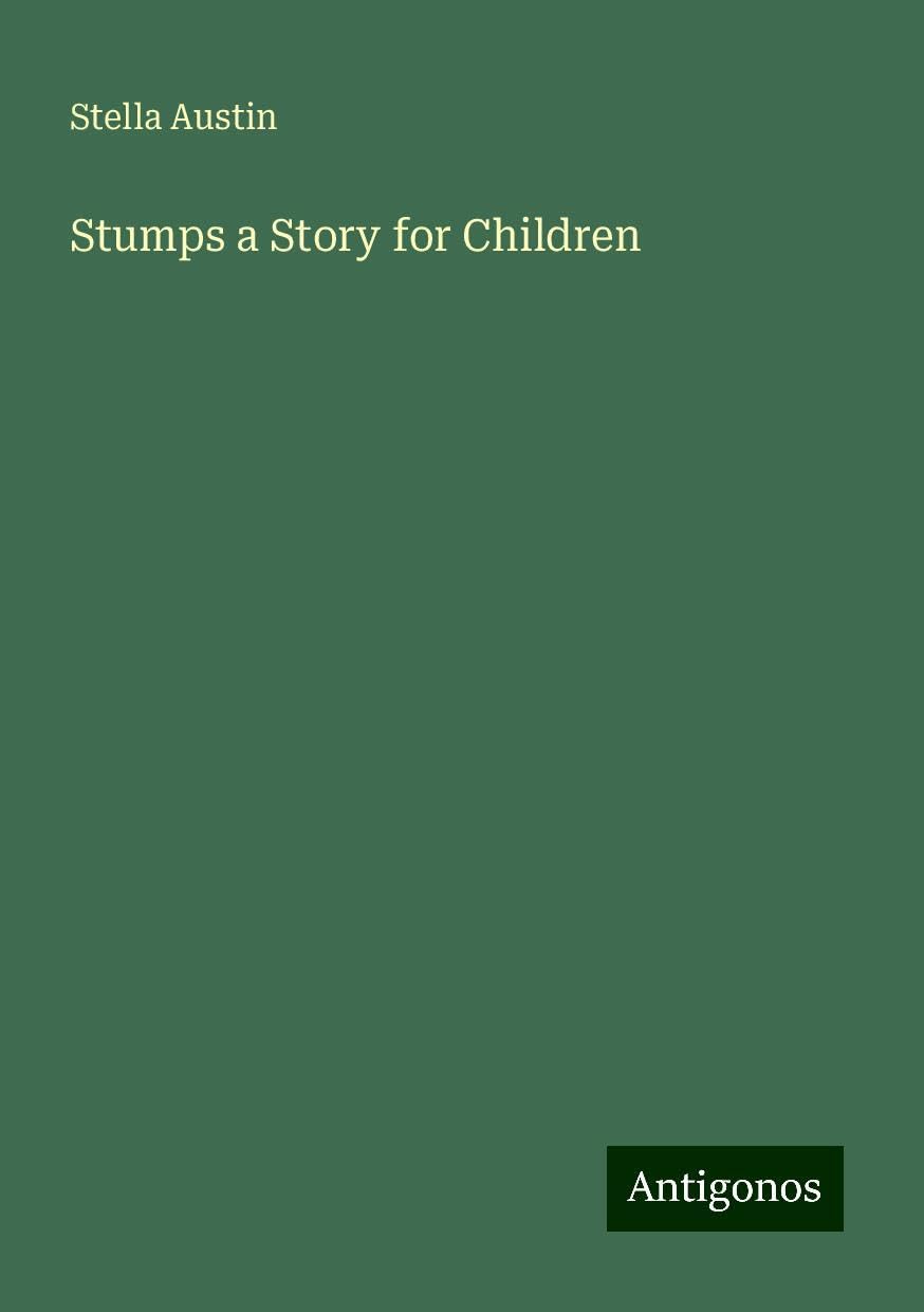 Stumps a Story for Children