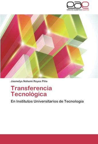 Transferencia Tecnológica: En Institutos Universitarios de Tecnología