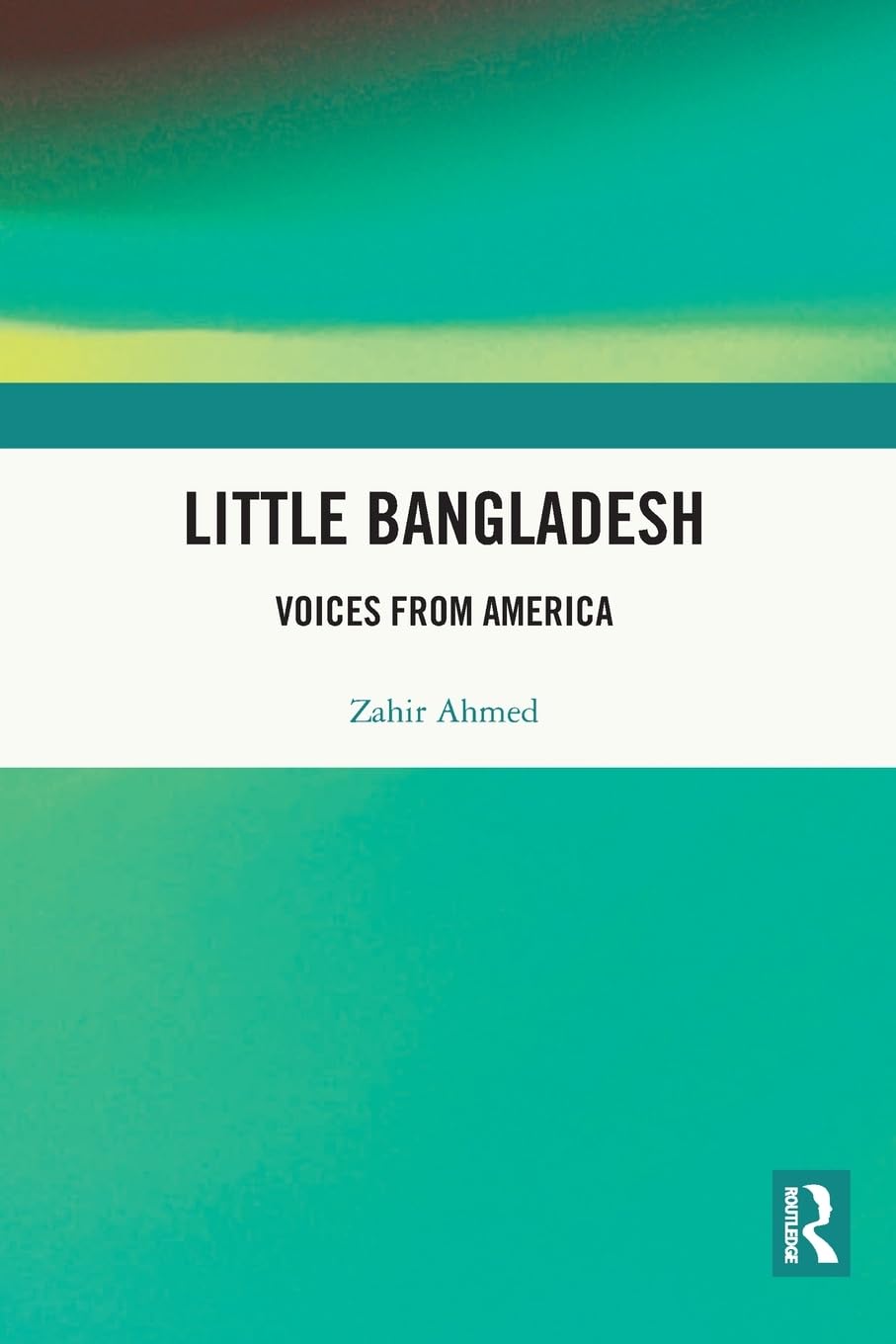 Little Bangladesh: Voices from America