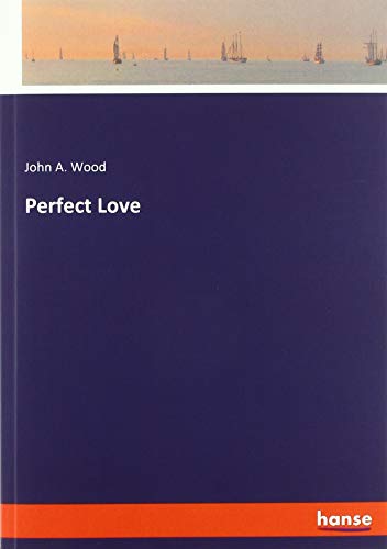 Perfect Love