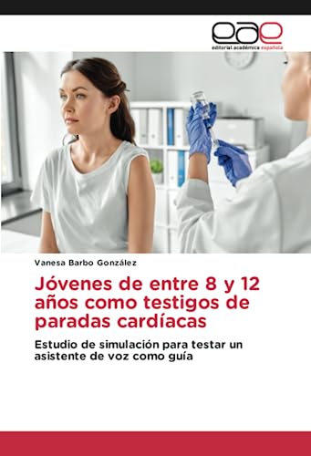 Jóvenes de entre 8 y 12 años como testigos de paradas cardíacas: Estudio de simulación para testar un asistente de voz como guía