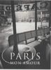 Paris Mon Amour (Evergreen Series)
