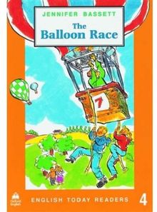 Etr 4 the balloon race (English Today Readers)