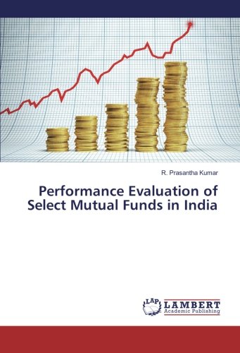 Performance Evaluation of Select Mutual Funds in India
