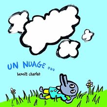 Un nuage...