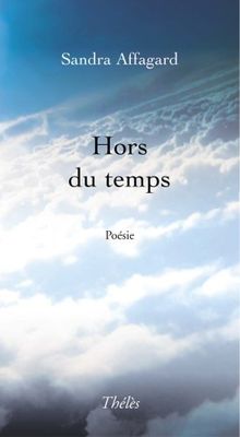Hors du Temps von Affagard Sandra | Buch | Zustand gut