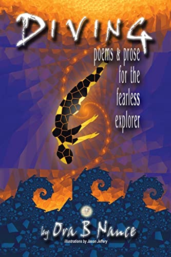DIVING: poems & prose for the fearless explorer