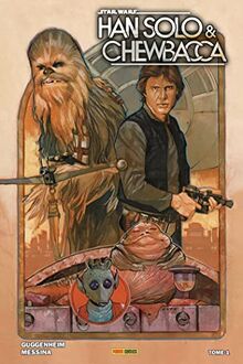 Han Solo et Chewbacca T01: Tome 1 de Panini | Livre | état très bon