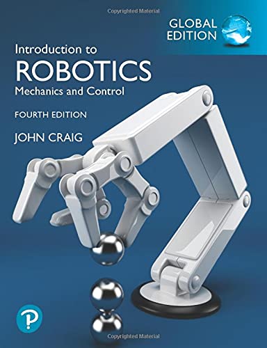Introduction to Robotics, Global Edition