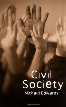 Civil Society (Themes for the 21st Century Series)