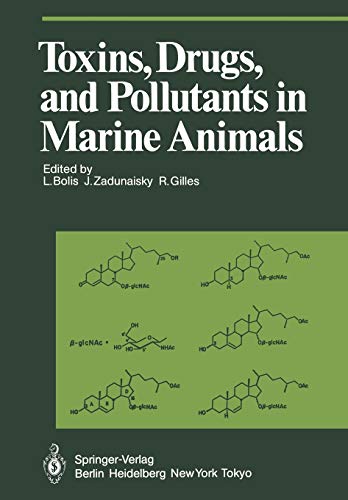Toxins, Drugs, and Pollutants in Marine Animals (Proceedings in Life Sciences)