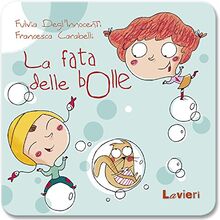 La fata delle bolle