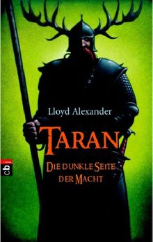 Taran - Die dunkle Seite der Macht: Das Buch der drei / Der schwarze Kessel / Die Prinzessin von Lyr