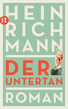 Der Untertan: Roman (insel taschenbuch)