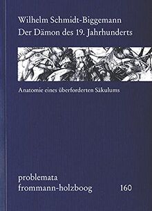 Der Dämon des 19. Jahrhunderts (problemata)