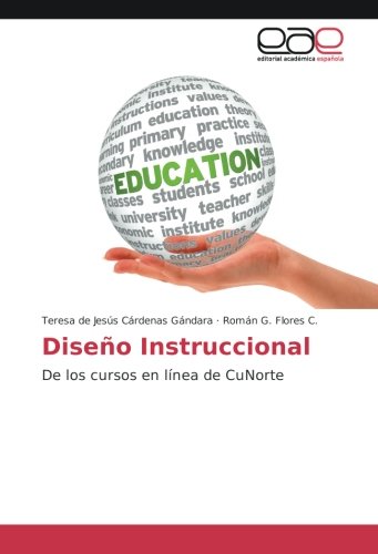 Diseño Instruccional: De los cursos en línea de CuNorte
