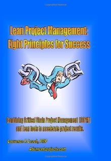 Lean Project Management: Eight Principles for Success