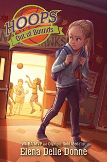 Out of Bounds (Volume 3) (Hoops, Band 3)
