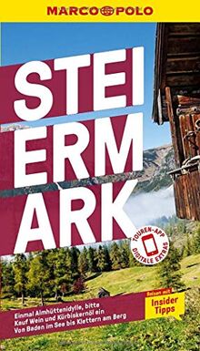 MARCO POLO Reiseführer Steiermark: Reisen mit Insider-Tipps. Inklusive kostenloser Touren-App