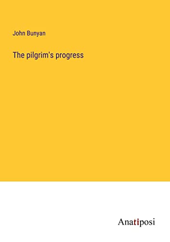 The pilgrim's progress