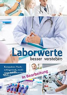 Laborwerte besser verstehen