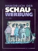 Handbuch der Schauwerbung