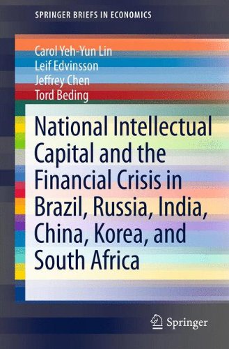 National Intellectual Capital and the Financial Crisis in Brazil, Russia, India, China, Korea, and South Africa (Springer Briefs in Economics)