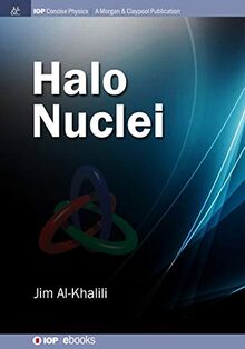 Halo Nuclei (IOP Concise Physics)