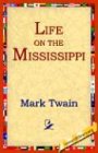 Life on the Mississippi