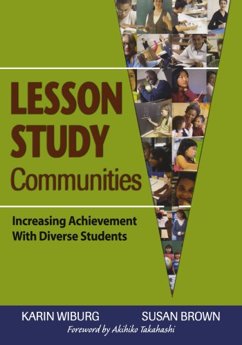 Lesson Study Communities: Increasing Achievement With Diverse Students