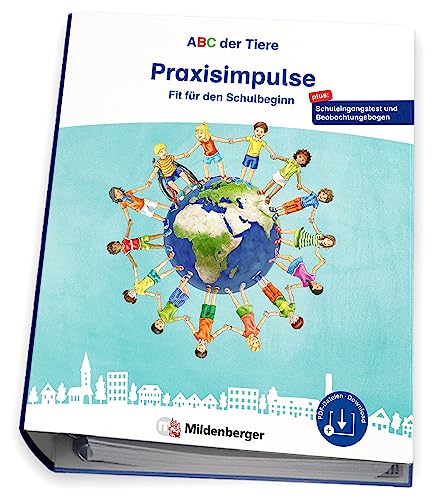ABC der Tiere - Fit für den Schulbeginn - Praxisimpulse - Kerstin Mrowka-Nienstedt Lena Zimmermann Kartoniert (TB)
