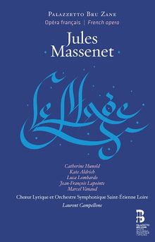 Massenet: Le Mage