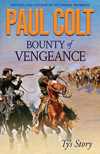 Bounty of Vengeance: Ty's Story (The Bounty Trilogy, Band 1)