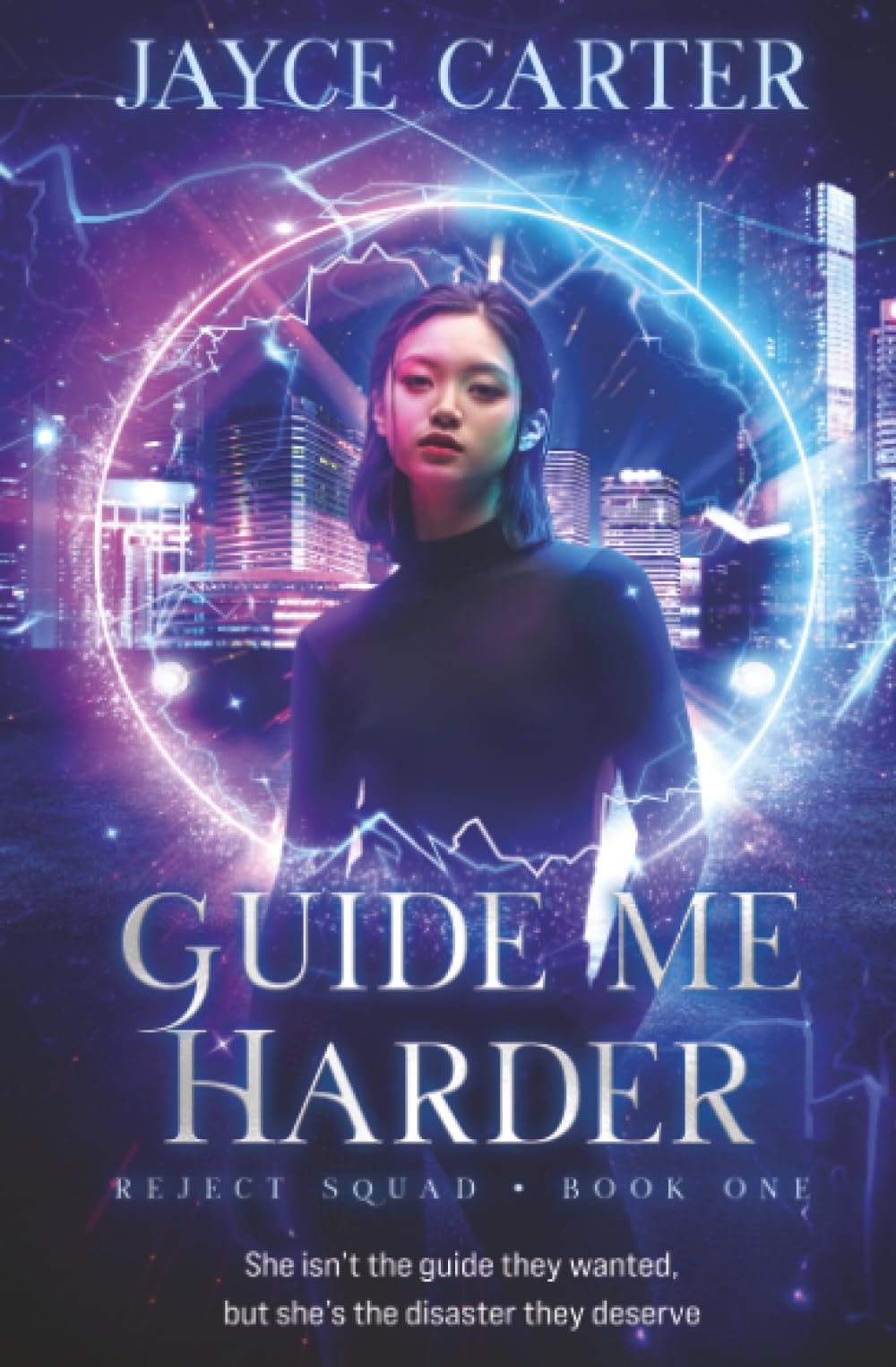 Guide Me Harder (Reject Squad, Band 1)