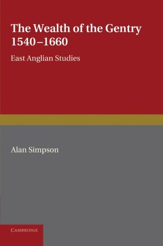 The Wealth of the Gentry 1540-1660