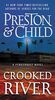 Crooked River (Agent Pendergast series, Band 19)
