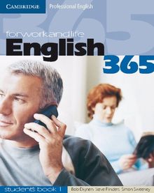 English 365. Pre-Intermediate: English 365. Bd. 1. Student's Book: For Work and Life. Pre-Intermediate. A2