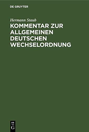 Kommentar zur Allgemeinen Deutschen Wechselordnung