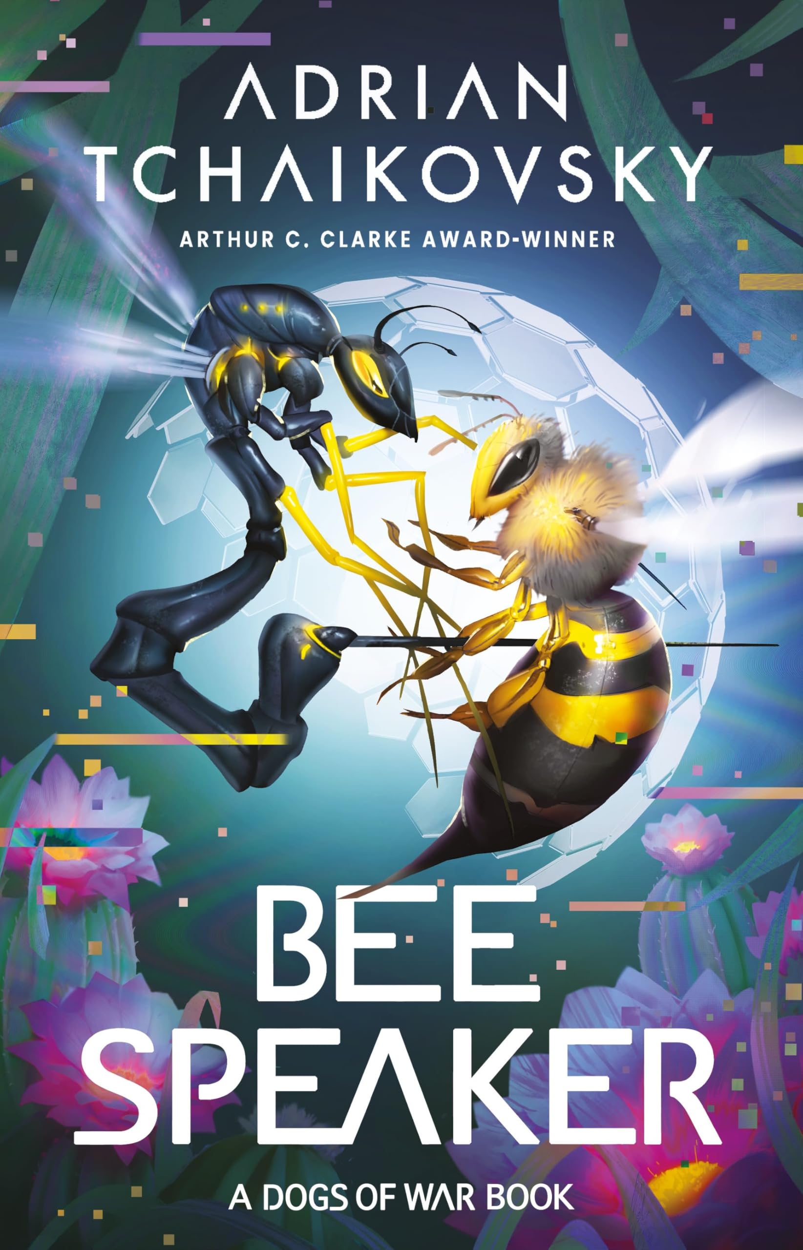 Tchaikovsky, Adrian: Bee Speaker